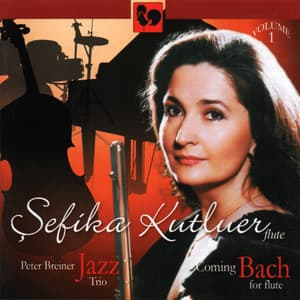 Coming Bach for Flute, Vol. 1 - Johann Sebastian Bach