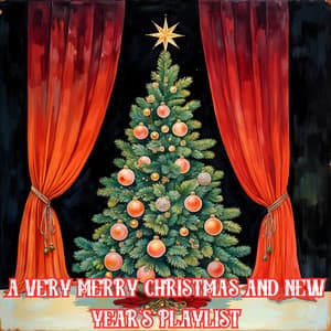 A Very Merry Christmas and New Year's Playlist - Christmas Music Guys
