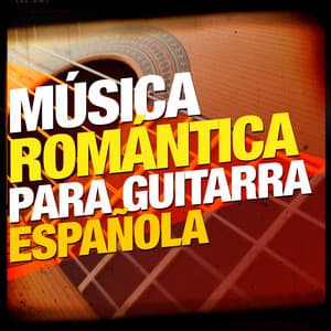 Música Romántica para Guitarra Española - Romanticos De La Guitarra