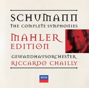 Schumann: The Symphonies - Robert Schumann