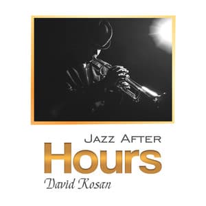 Jazz After Hours - David Rosan