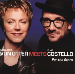For The Stars - Anne Sofie von Otter