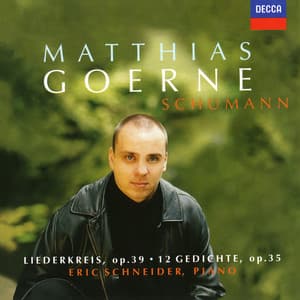 Schumann: Liederkreis Op. 39; 12 Gedichte - Robert Schumann