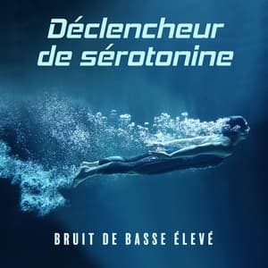 Déclencheur de sérotonine: Bruit de basse élevé, Heure extrêmement détendue, Soulagement de la douleur et guérison - Musique pour Détendre en Temps Libre