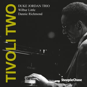 Tivoli Two - Duke Jordan