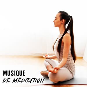 Musique de méditation: Positifs énergie pour soulager le stress - Zone de la Musique Relaxante