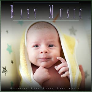 Baby Music: Relaxing Deep Sleep Baby Music - Pacific Coast Baby Academy