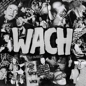 WACH - Das Lumpenpack