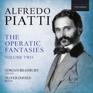 Alfredo Piatti: The Operatic Fantasies, Vol. 2 - Alfredo Piatti