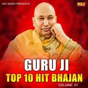 Guru Ji Top 10 Hit Bhajan, Vol. 1 - Rakesh Kala