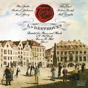 Beethoven: Quintet for Piano and Winds in E-Flat Major, Op. 16 & Trio in B-Flat Major, Op. 11 - Ludwig van Beethoven