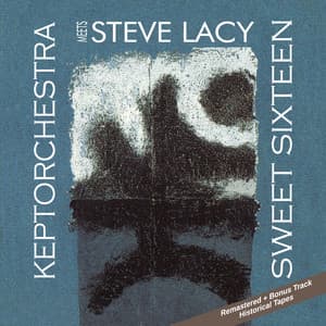Sweet Sixteen - Keptorchestra