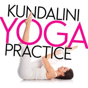 Kundalini Yoga Practice - Kundalini Yoga