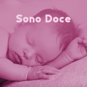 Sono Doce: Música para o Sono Profundo e Meditação de Cura, Sons Relaxantes da Natureza, Canção de Ninar - Música de Meditação
