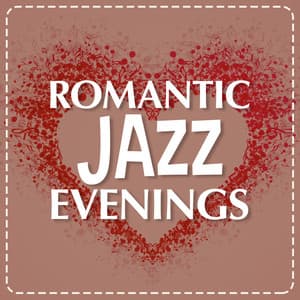 Romantic Jazz Evenings - The All-Star Romance Players