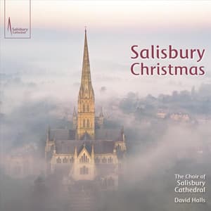Salisbury Christmas - Salisbury Cathedral Choir