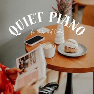 Quiet Piano for Books and Coffee - Relax α Wave