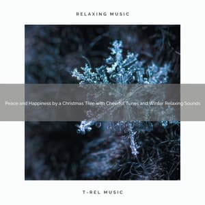 Peace and Happiness by a Christmas Tree with Cheerful Tunes and Winter Relaxing Sounds - Silent Night Sounds