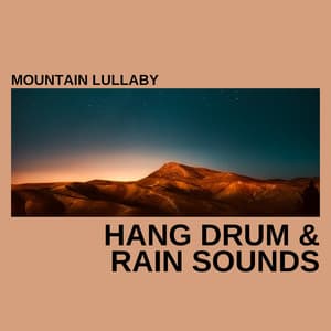 Mountain Lullaby - Zen
