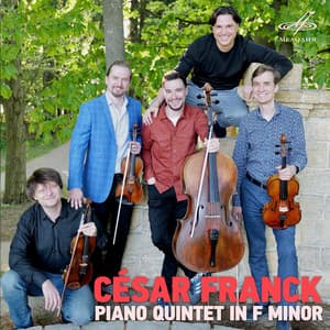 César Franck: Piano Quintet in F Minor - César Franck