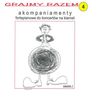 Stamitz: Grajmy razem - akompaniamenty fortepianowe do koncertów na klarnet vol 4 - Carl Stamitz