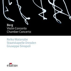 Berg : Violin Concerto & Chamber Concerto - Alban Berg