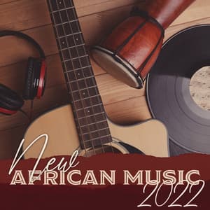 New African Music 2022 - Kanelo Afrika