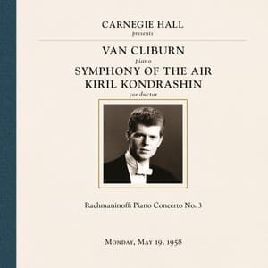 Rachmaninoff: Piano Concerto No. 3 in D Minor & Études-Tableaux - Barber: Piano Sonata, Op. 26 - Liszt: Liebeslied - Van Cliburn