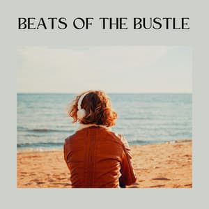 Beats of the Bustle - White Noise Android
