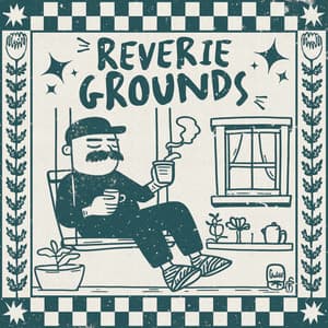 Reverie Grounds - Ambient
