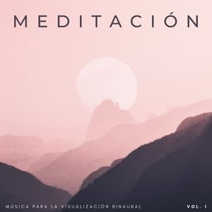 Meditación: Música Para La Visualización Binaural Vol. 1 - Energía orbital de 432 Hz