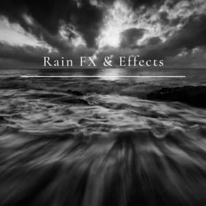 Rain FX & Effects - FX & Effects