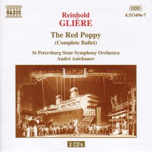 Gliere: Red Poppy - Reinhold Glière