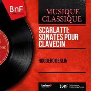 Scarlatti: Sonates pour clavecin - Domenico Scarlatti