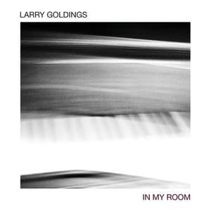 In My Room - Larry Goldings