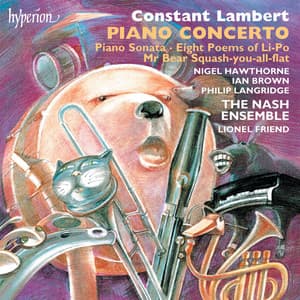 Constant Lambert: Piano Concerto, Piano Sonata & Other Works - Constant Lambert
