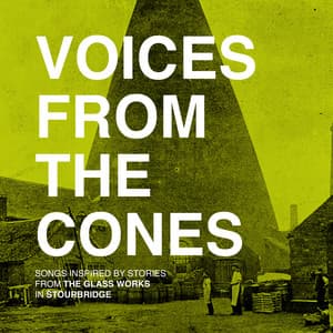 Voices from the Cones - Dan Whitehouse