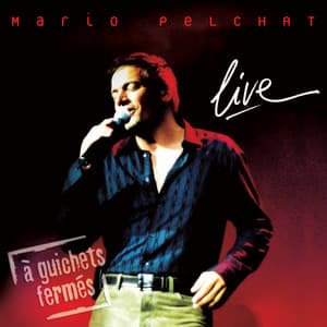 Live - Mario Pelchat