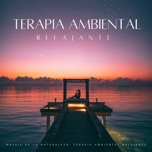 Masaje De La Naturaleza: Terapia Ambiental Relajante - Acústicamente