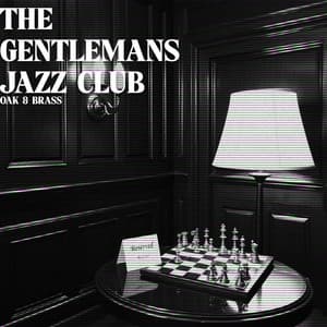 Oak & Brass - The Gentleman's Jazz Club