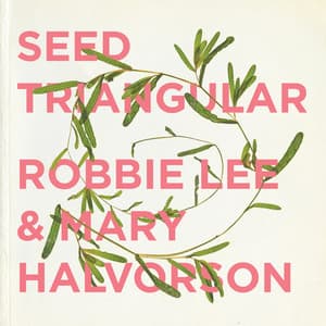 Seed Triangular - Mary Halvorson