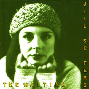 The Waiting - Jill Seifers