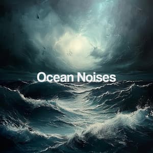 Ocean Noises - Relajacion Del Mar