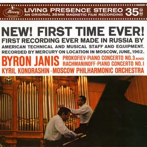 Prokofiev: Piano Concerto No. 3; Rachmaninoff: Piano Concerto No. 1 - The Mercury Masters, Vol. 4 - Byron Janis