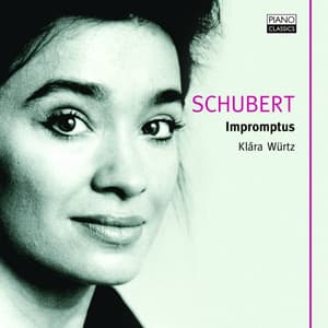 Schubert Impromptus: Klára Würtz - Franz Schubert