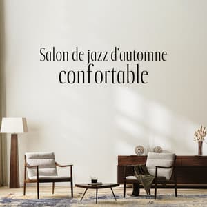 Salon de jazz d'automne confortable: Jazz doux, Humeur d'automne, Café-jazz - Jazz douce musique d'ambiance