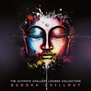 The Ultimate Chillout Lounge Collection - Buddha Chillout