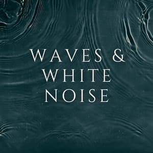 Waves & White Noise - Deep Horizon Waves