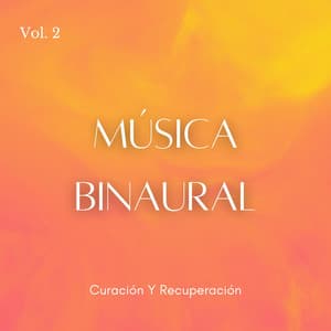 Música Binaural: Curación Y Recuperación Vol. 1 - Curación de senos binaurales