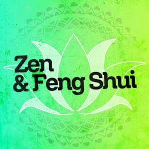 Zen & Feng Shui - Asian Zen
